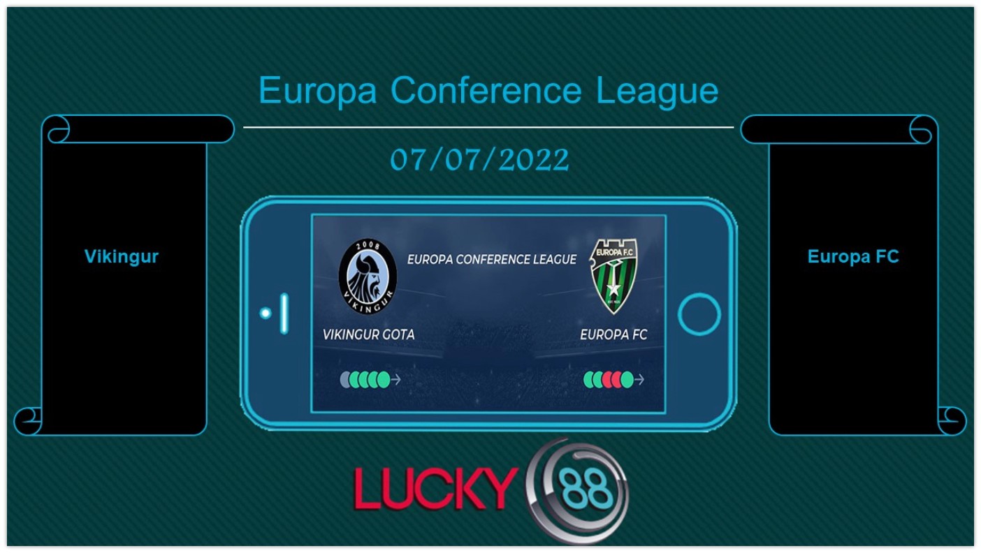 LUCKY88 Vikingur vs Europa FC , Tip bóng đá miễn phí ngày 07/07/2022