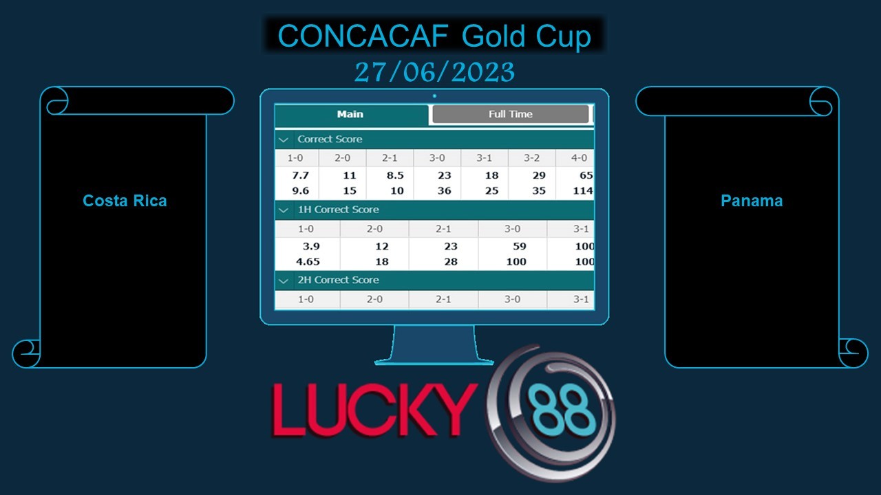 LUCKY88 Costa Rica vs Panama, Soi kèo bóng đá hôm nay 27/06/2023, CONCACAF Gold Cup