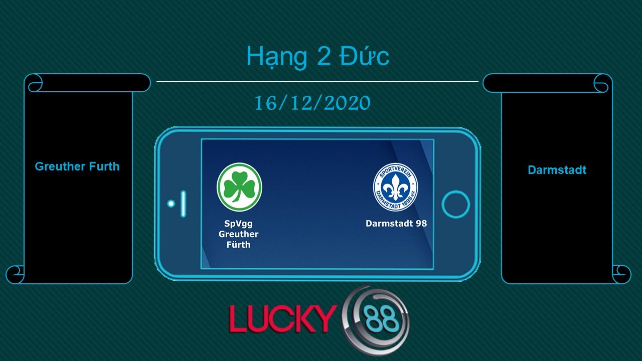 LUCKY88 Greuther Furth vs Darmstadt , Tip bóng đá miễn phí ngày 16/12/2020