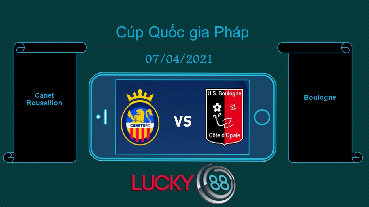 LUCKY88 Canet Roussillon vs Boulogne , Tip bóng đá miễn phí ngày 07/04/2021